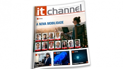 Mobilidade e computer vision em destaque na edição deste mês do IT Channel