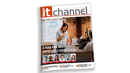 Printing e o investimento em TIC da administração pública em destaque na mais recente edição do IT Channel