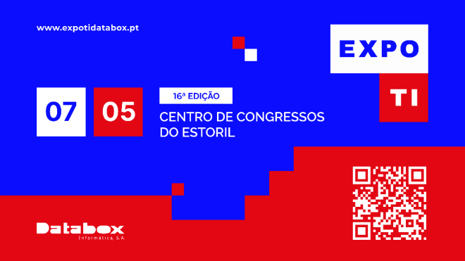 EXPO TI Databox: O palco maior da tecnologia em Portugal regressa ao Estoril
