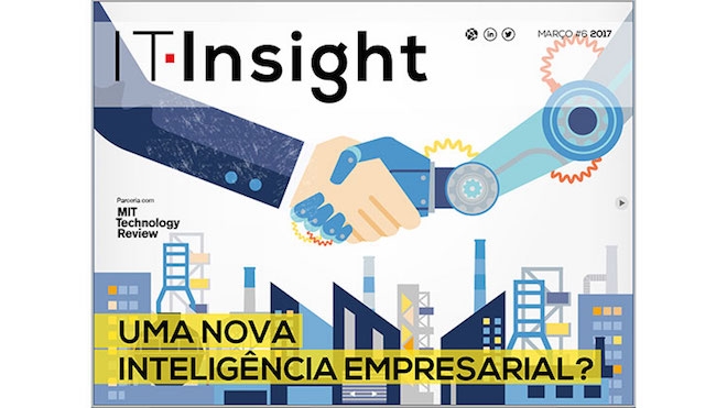 IT Insight de março em parceria com o MIT Technology Review