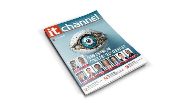 Cibersegurança e Channel Leaders em destaque no IT Channel de fevereiro