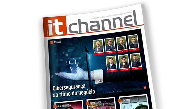 O estado da cibersegurança em destaque no IT Channel de fevereiro